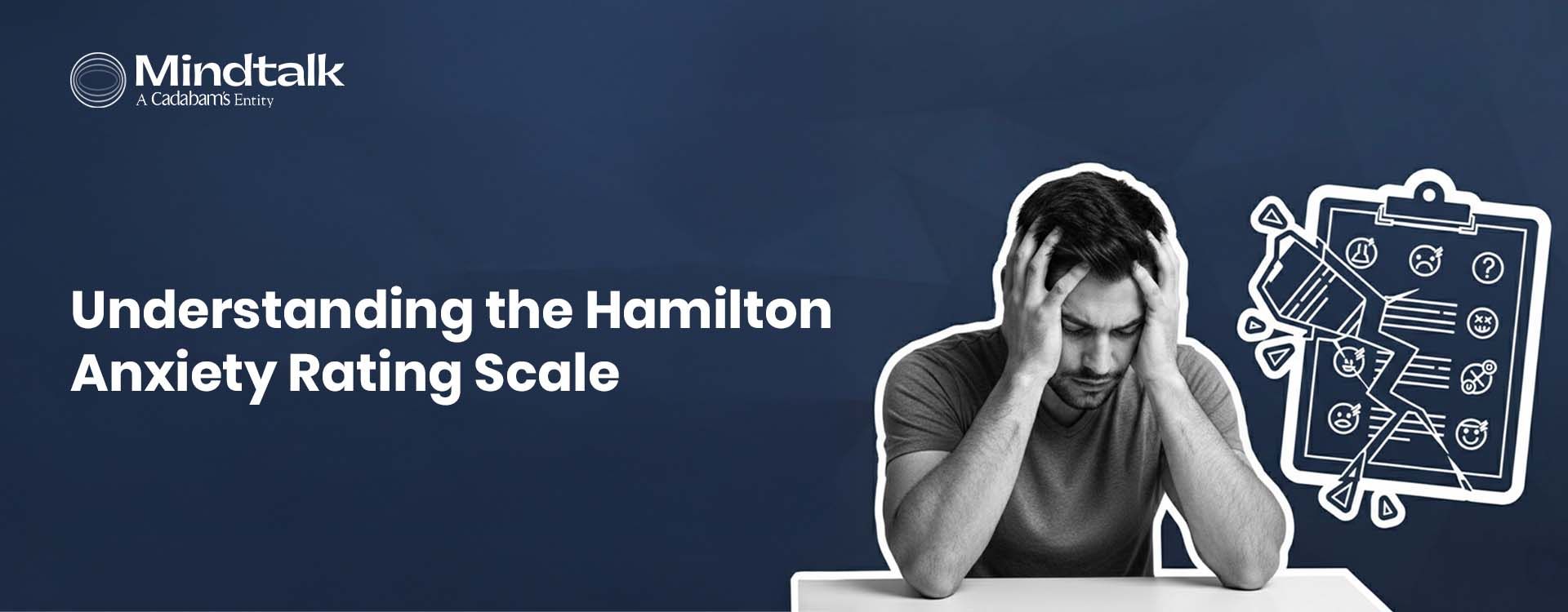 Understanding the Hamilton Anxiety Rating Scale (HAM-A)