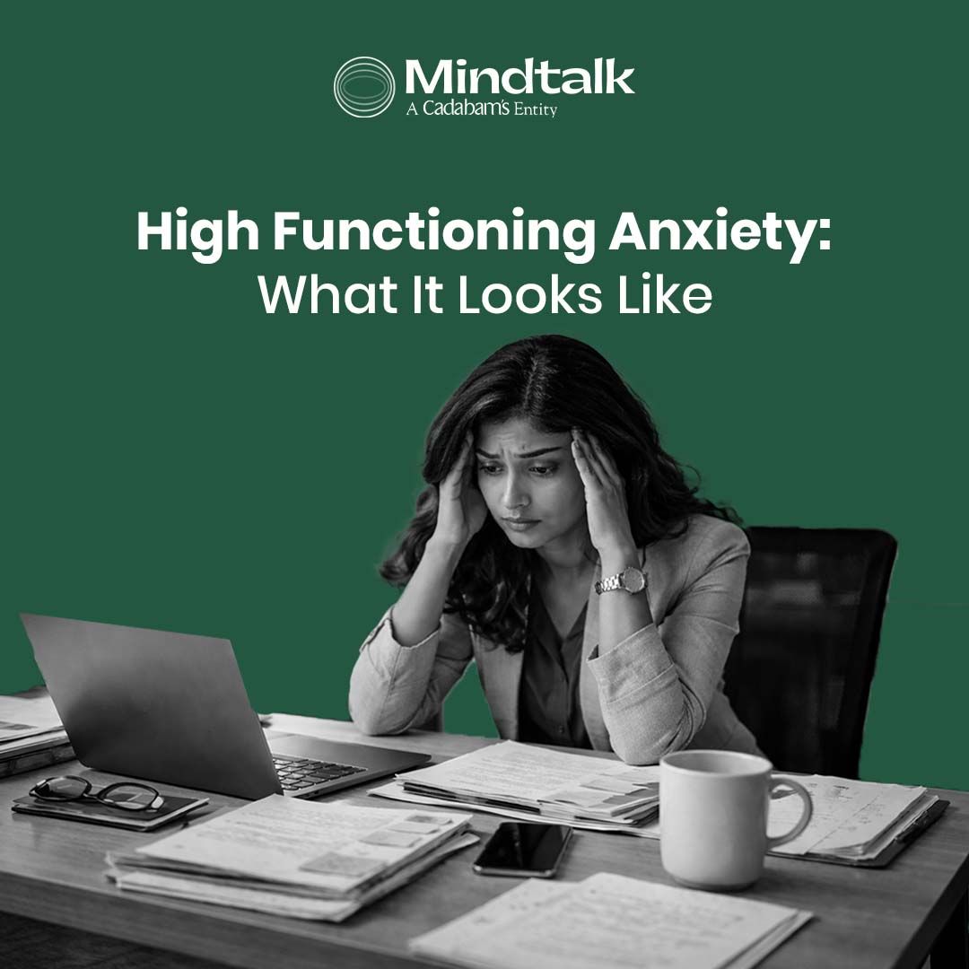 Understanding and Managing High-Functioning Anxiety