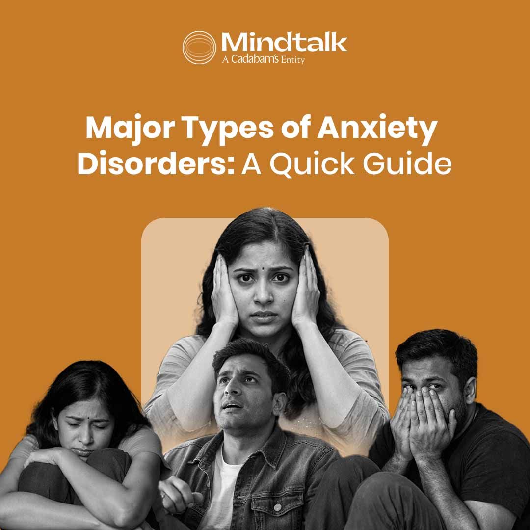 Types of Anxiety Disorders Explained: Symptoms, Causes and Treatment Options