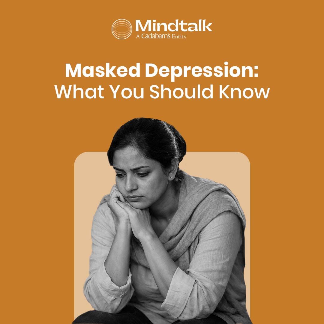 Masked Depression: When the Symptoms Are Present, but Sadness Is Not