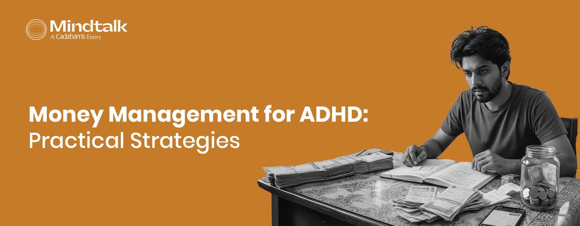 Managing Money with ADHD: How to Overcome Impulse Spending & Financial Disorganisation