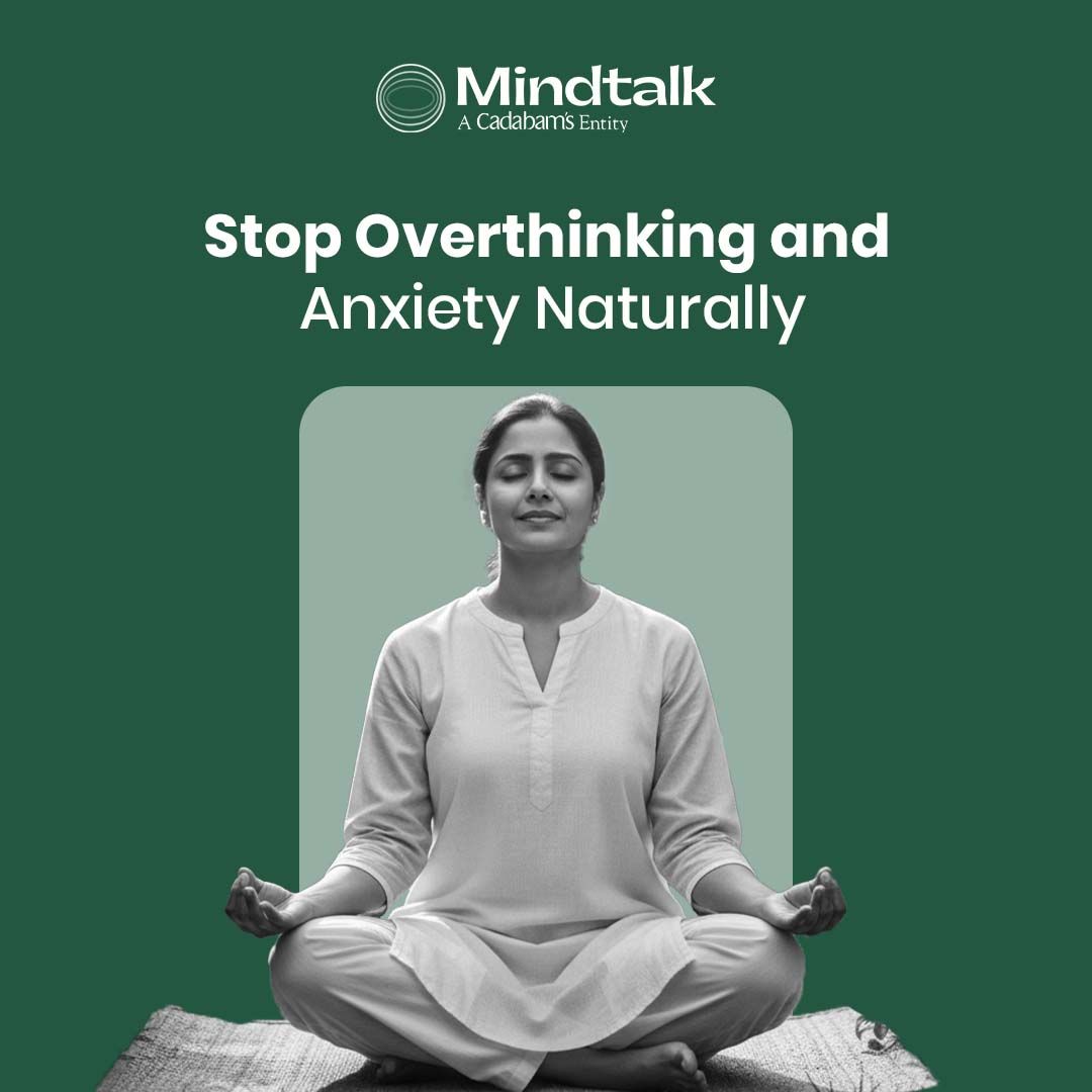 How to Stop Overthinking and Anxiety Naturally